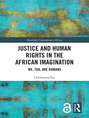 cover image of Justice and Human Rights in the African Imagination